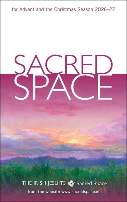Sacred Space for Advent and the Christmas Season 2026-27, (Paperback)