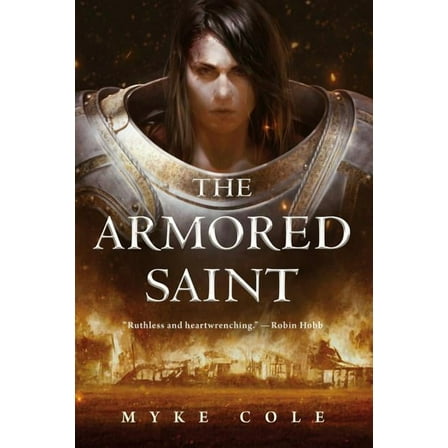 Sacred Throne The Armored Saint, Book 1, (Paperback)