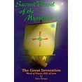 thumbnail image 1 of Pre-Owned Sacred Vessels of the Mysteries: The Great Invocation, Word of Power, Gift of Love (Paperback) 0964154927 9780964154926, 1 of 1