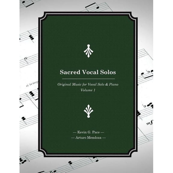 Sacred Vocal Solos Sacred Vocal Solos: Original Music for Vocal Solo & Piano, Book 1, (Paperback)
