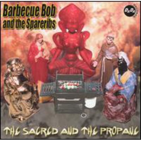 Sacred & the Propane
