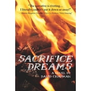 Sacrifice Dreams, Paperback
