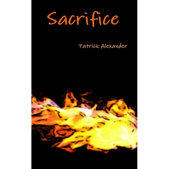 Sacrifice, (Hardcover)
