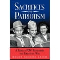 thumbnail image 1 of Sacrifices for Patriotism: A Korean POW Remembers the Forgotten War (Paperback), 1 of 1