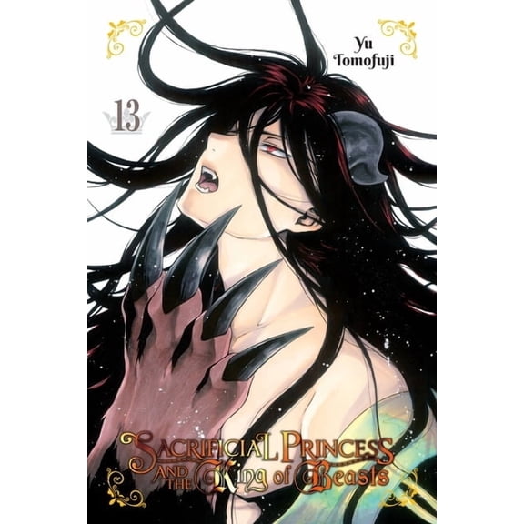 Sacrificial Princess and the King of Bea Sacrificial Princess and the King of Beasts, Vol. 13: Volume 13, Book 13, (Paperback)