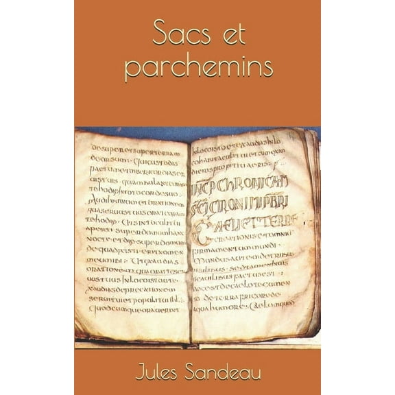 Sacs et parchemins (Paperback)