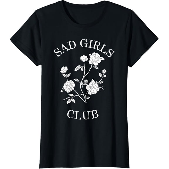 Sad Girls Club popular internet meme tshirt men and women can wear, black, white, gifts