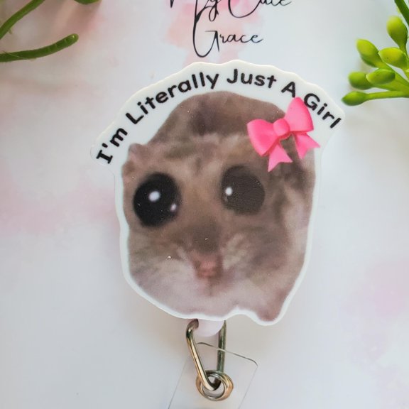 Sad Hamster Badge Reel: Girly Coquette Meme, Coworker Gift