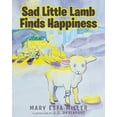 thumbnail image 1 of Sad Little Lamb Finds Happiness (Paperback), 1 of 1