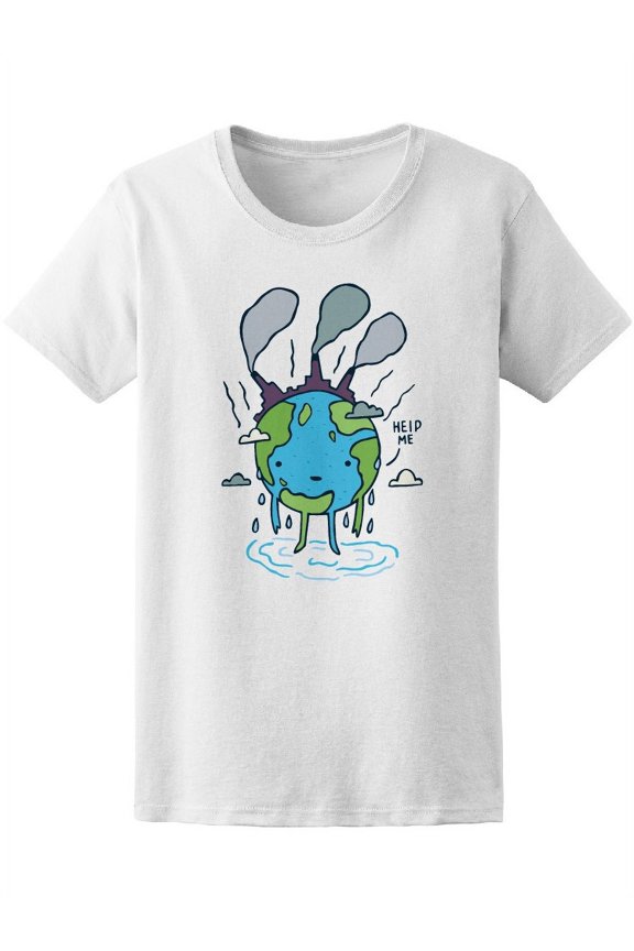 Sad Polluted Earth Help Me T-Shirt Women -Image by Shutterstock, Female Small