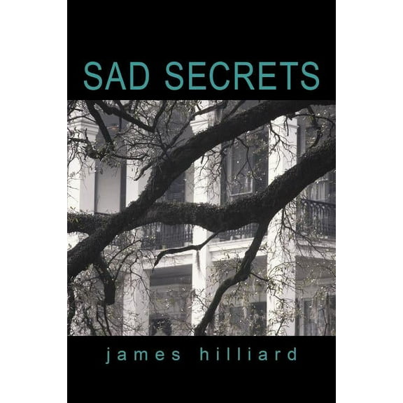 Sad Secrets (Paperback)