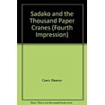 thumbnail image 1 of Pre-Owned Sadako and the thousand paper cranes (Hardcover) 0399610103 9780399610103, 1 of 1