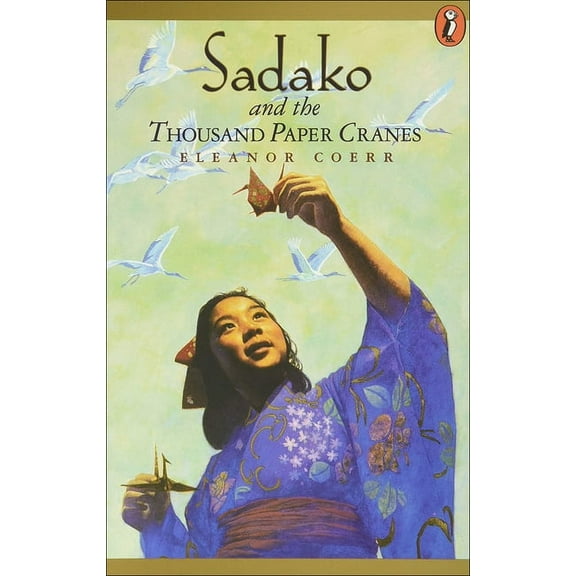 Sadako and the Thousand Paper Cranes (Hardcover)