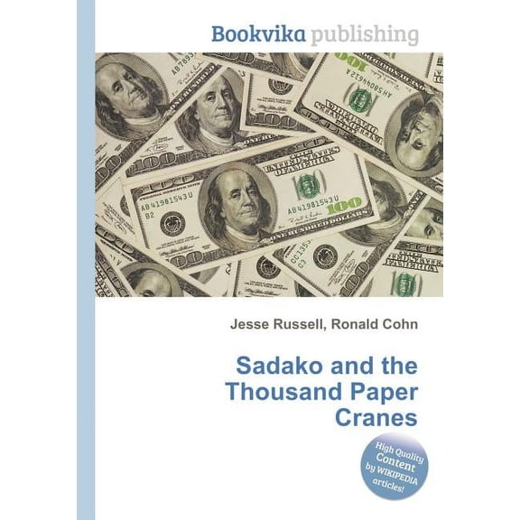 Sadako and the Thousand Paper Cranes (Paperback)