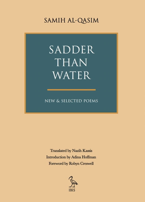 Sadder Than Water: New & Selected Poems, (Paperback)