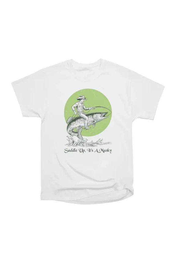 Saddle Up Its A Musky T-Shirt Tee Gift For Him Merch For Her Apparel For Friend