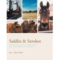 thumbnail image 1 of Saddles & Sawdust: True story about a city-bred family on a cattle ranch in the 1950s, 1 of 1