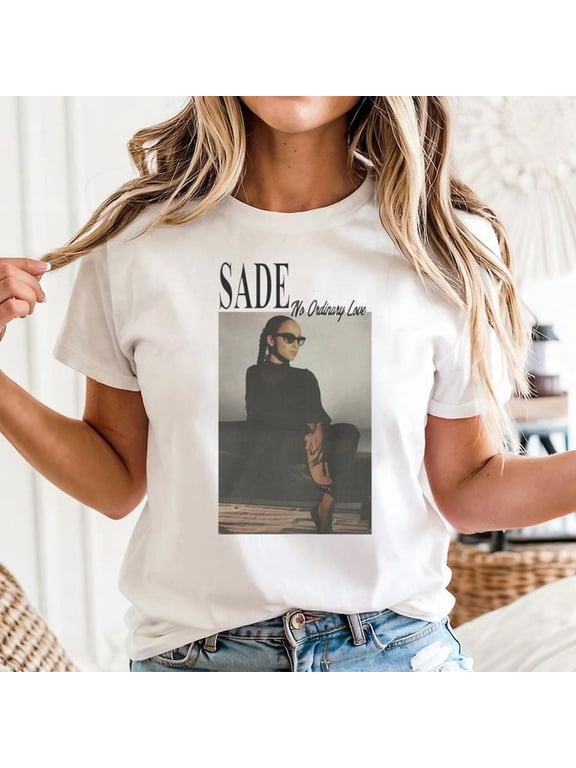 Sade No Ordinary Love Unisex T-Shirt, Sizes S-5XL - Gategoo