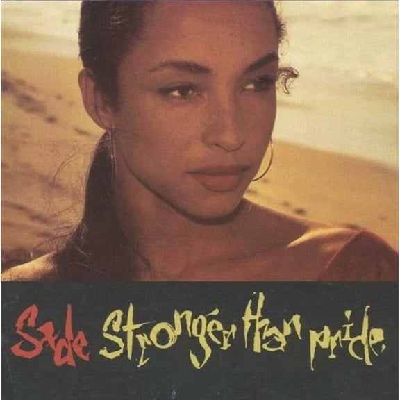 Sade - Stronger Than Pride [Audio CD]
