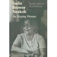 thumbnail image 1 of Sadie Brower Neakok: An Iñupiaq Woman, (Paperback), 1 of 1
