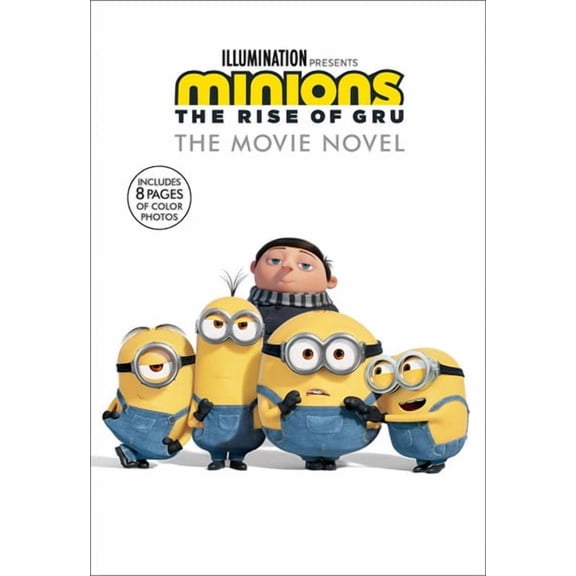 Sadie Chesterfield: Minions: the Rise of Gru: the Movie Novel (Paperback)