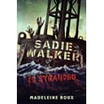 thumbnail image 1 of Sadie Walker Is Stranded, (Paperback), 1 of 2