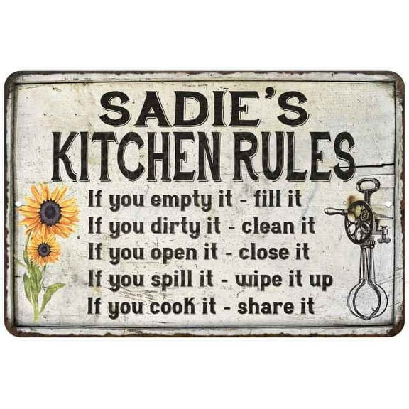 Sadie's Kitchen Rules Chic Sign Vintage Decor 12x18 Metal Sign 112180032402