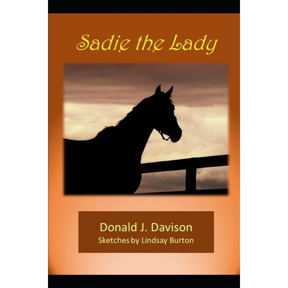 Sadie the Lady (Paperback)