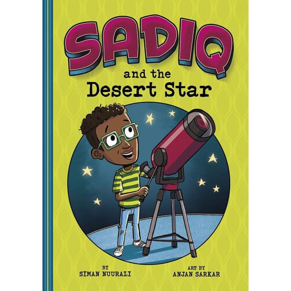 Sadiq Sadiq and the Desert Star, (Paperback)