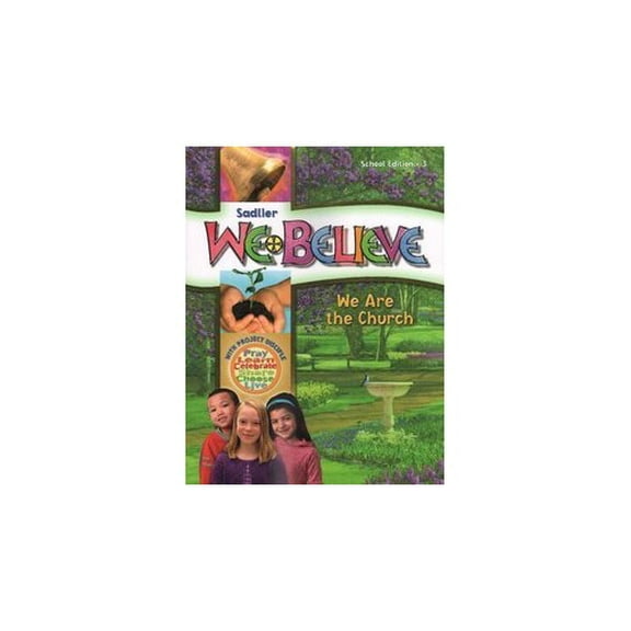 Pre-Owned Sadlier We Believe We Are the Church Grade 3 Parish Edition by Sadlier (2011-11-08) Paperback