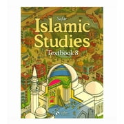 Safar Islamic Studies-Textbook 8   Learn about Islam Series