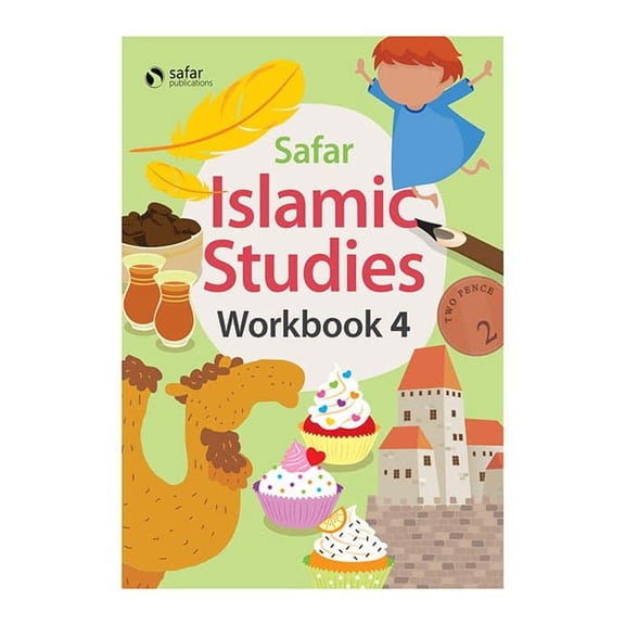 Safar Islamic Studies Workbook 4 Learn about Islam Series