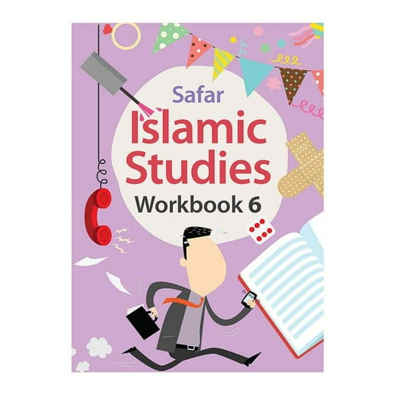 Safar Islamic Studies Workbook 6 Learn about Islam Series