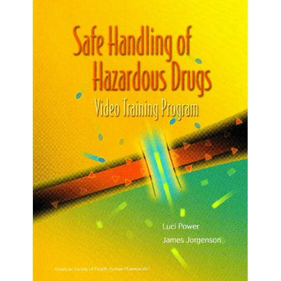 Pre-Owned Safe Handling of Hazardous Drugs Workbook (Paperback) 1585281395 9781585281398
