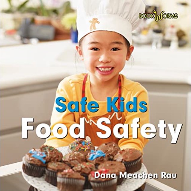 PreOwned Safe Kids Food Safety (Hardcover)