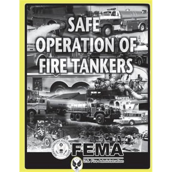 Safe Operation of Fire Tankers