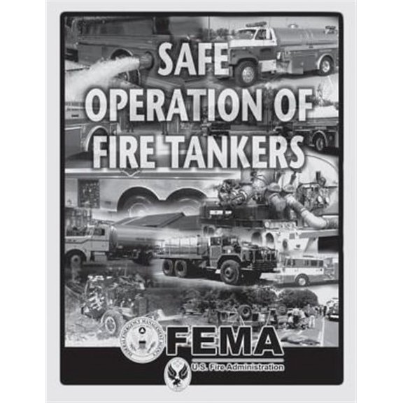 Safe Operation of Fire Tankers