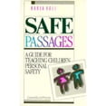 thumbnail image 1 of Pre-Owned Safe Passages: A Guide for Teaching Children Personal Safety (Paperback) 091503526X 9780915035267, 1 of 1