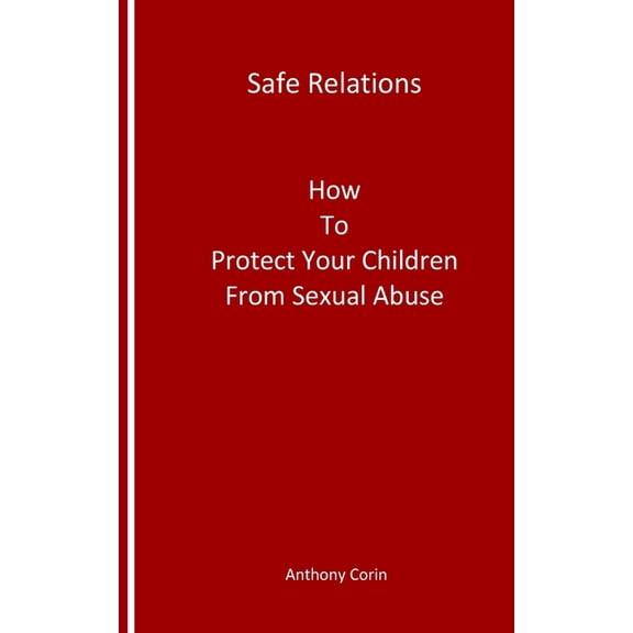 Safe Relations, (Paperback)