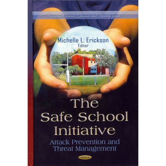 Safe School Initiative : Attack Prevention and Threat Management