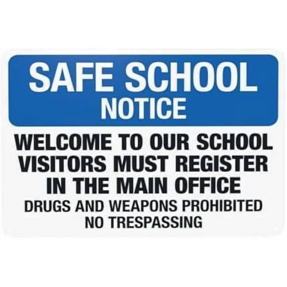 Safe School Notice Visitor Register Main Office Metal Sign, School Property Security Plaque, Office Check-In Sign, 8x12 Inch For Home Wall Art Decor Metal Tin Sign