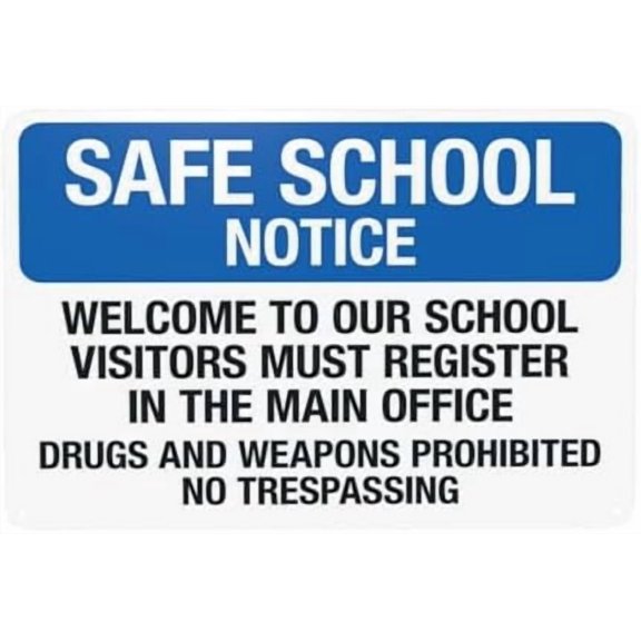 Safe School Notice Welcome To Our School Visitors Must Register In Main Office Warning Sign, School Property Metal Signs for Business Wall Caution Custom Decor 12 x 8 Inch