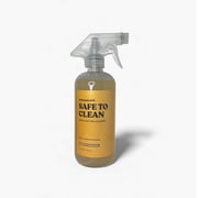Safe To Clean - Multi-Surface Cleaner Spray for Home, Business, Kitchen & Bath - 16 Fl Oz Pack of 1