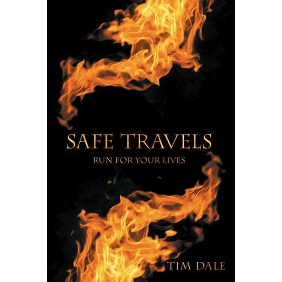 Safe Travels : Run for Your Lives