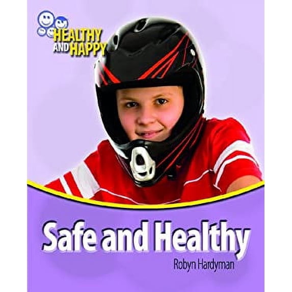 Pre-Owned Safe and Healthy 9781448852789 Used