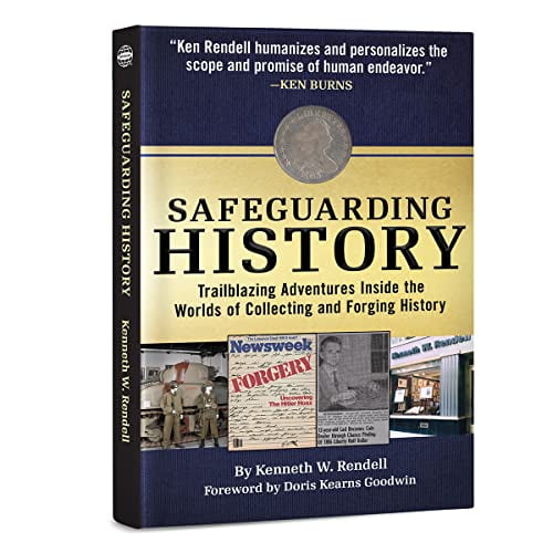 Pre-Owned Safeguarding History: Trailblazing Adventures Inside the Worlds of Collecting and Forging History (Hardcover) 0794850499 9780794850494