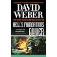 thumbnail image 1 of Pre-Owned Hell's Foundations Quiver: A Novel in the Safehold Series (Mass Market Paperback) 0765361558 9780765361554, 1 of 1