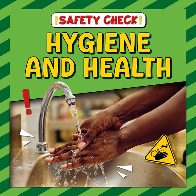 Safety Check Hygiene and Health, (Hardcover)