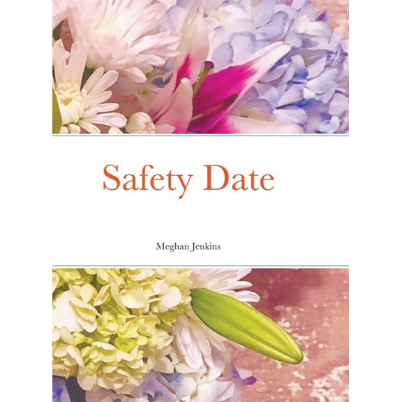 Safety Date, (Hardcover)