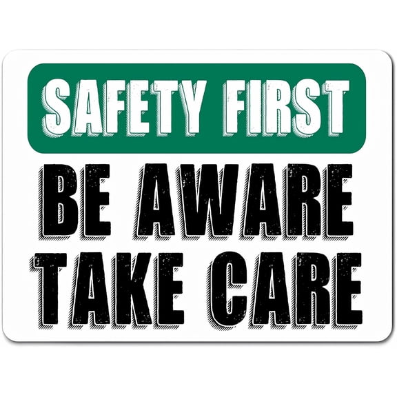 Safety First Beware Take Care OSHA Fence Sign - 12×8 Inches, Funny Aluminum Notice, Yard Home Outdoor Property Warning Decor